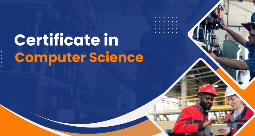 Certificate in Computer Science