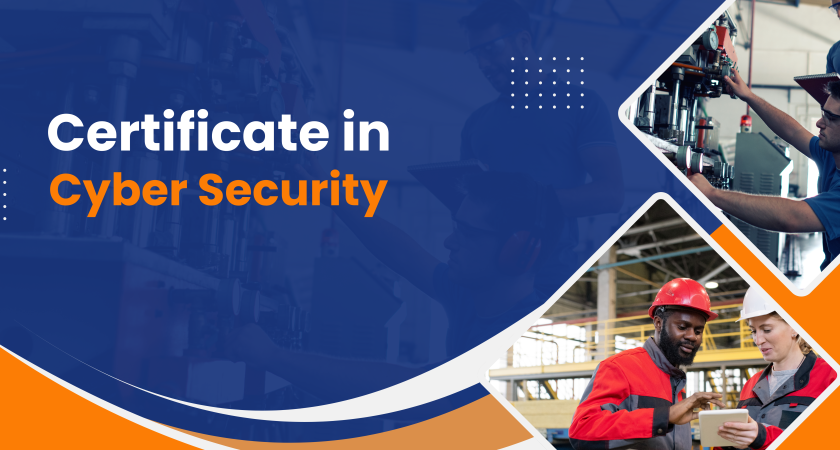 Certificate in Cyber Security